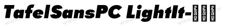 TafelSansPC LightIt字体转换